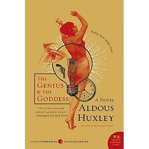 The Genius and the Goddess -- Aldous Huxley